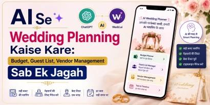 AI se wedding planning guide India - ChatGPT aur Wedd.ai se shaadi plan karo Hindi mein